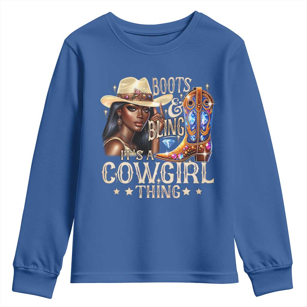 Cowgirl Youth Sweatshirt Boots & Bling Its A Cowgirl Thing Melanin Rodeo