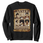 Black Women History Sweatshirt Well Behaved Women Rarely Make History Melanin