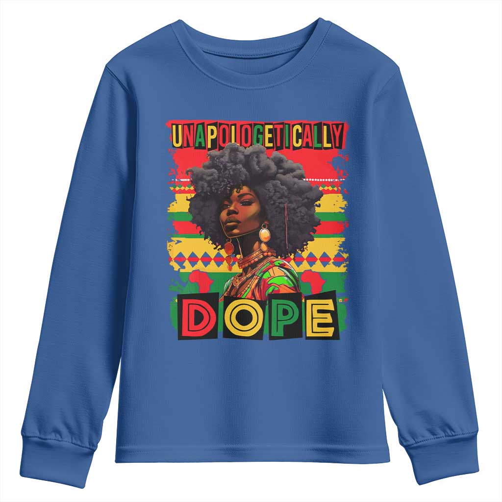 Black Women Unapologetically Dope Youth Sweatshirt Juneteenth Black History