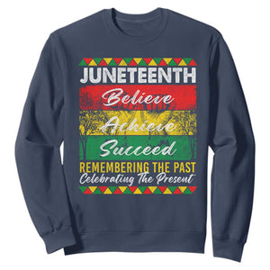 Juneteenth 1865 Sweatshirt Remembering The Past Black Freedom African Independence Day