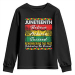 Juneteenth 1865 Youth Sweatshirt Remembering The Past Black Freedom African Independence Day