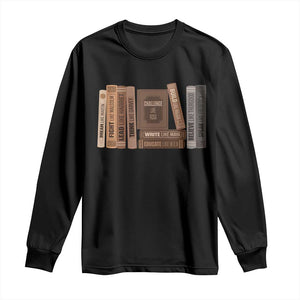 Black History Month Long Sleeve Shirt Black Leaders African American Teachers - African Pride