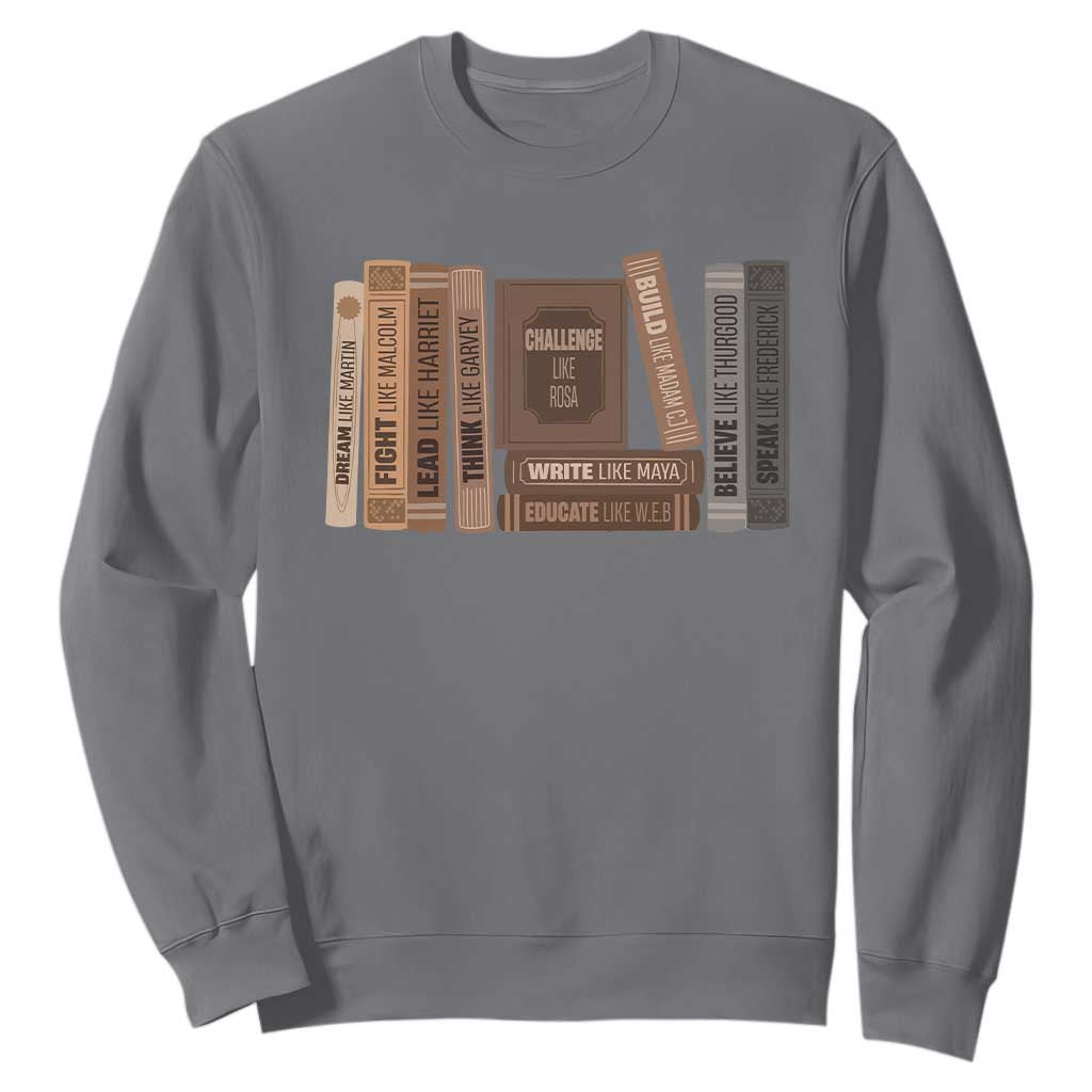 Black History Month Sweatshirt Black Leaders African American Teachers - African Pride