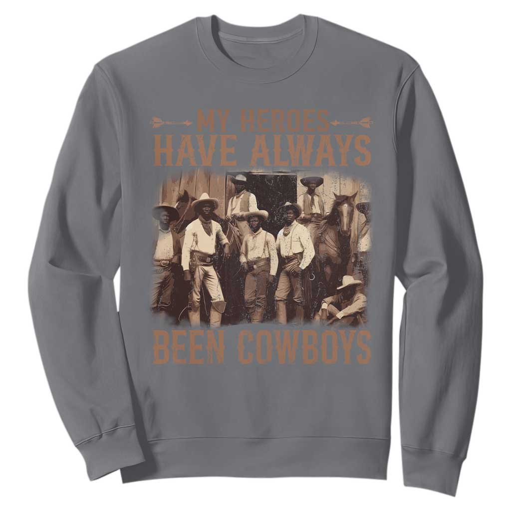 Black Cowboys Sweatshirt Western Rodeo Melanin Black History Texas Men
