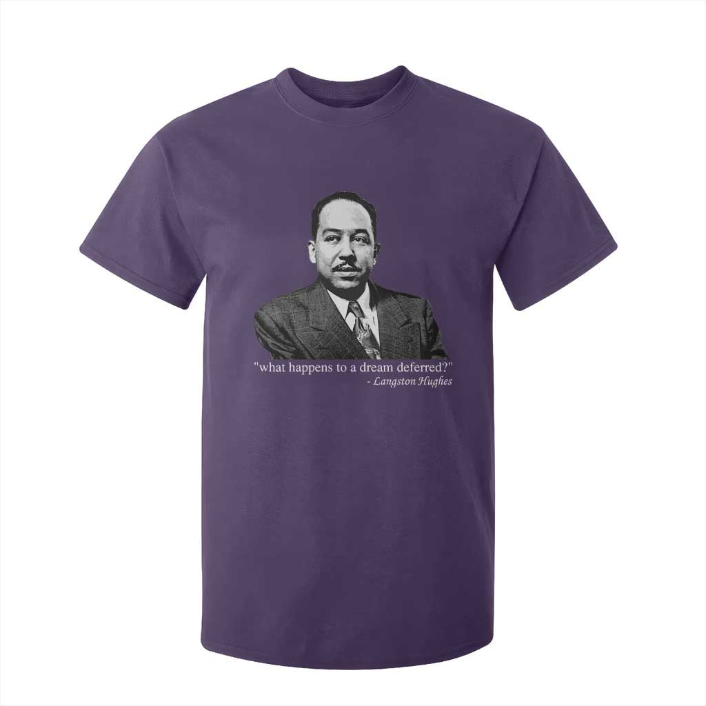 Langston Hughes T Shirt For Kid A Dream Deferred Juneteenth Black History Civil Right - African Pride