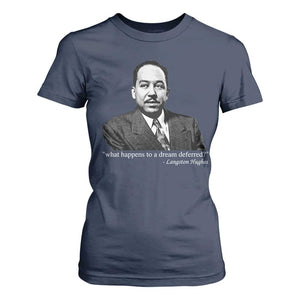 Langston Hughes T Shirt For Women A Dream Deferred Juneteenth Black History Civil Right - African Pride