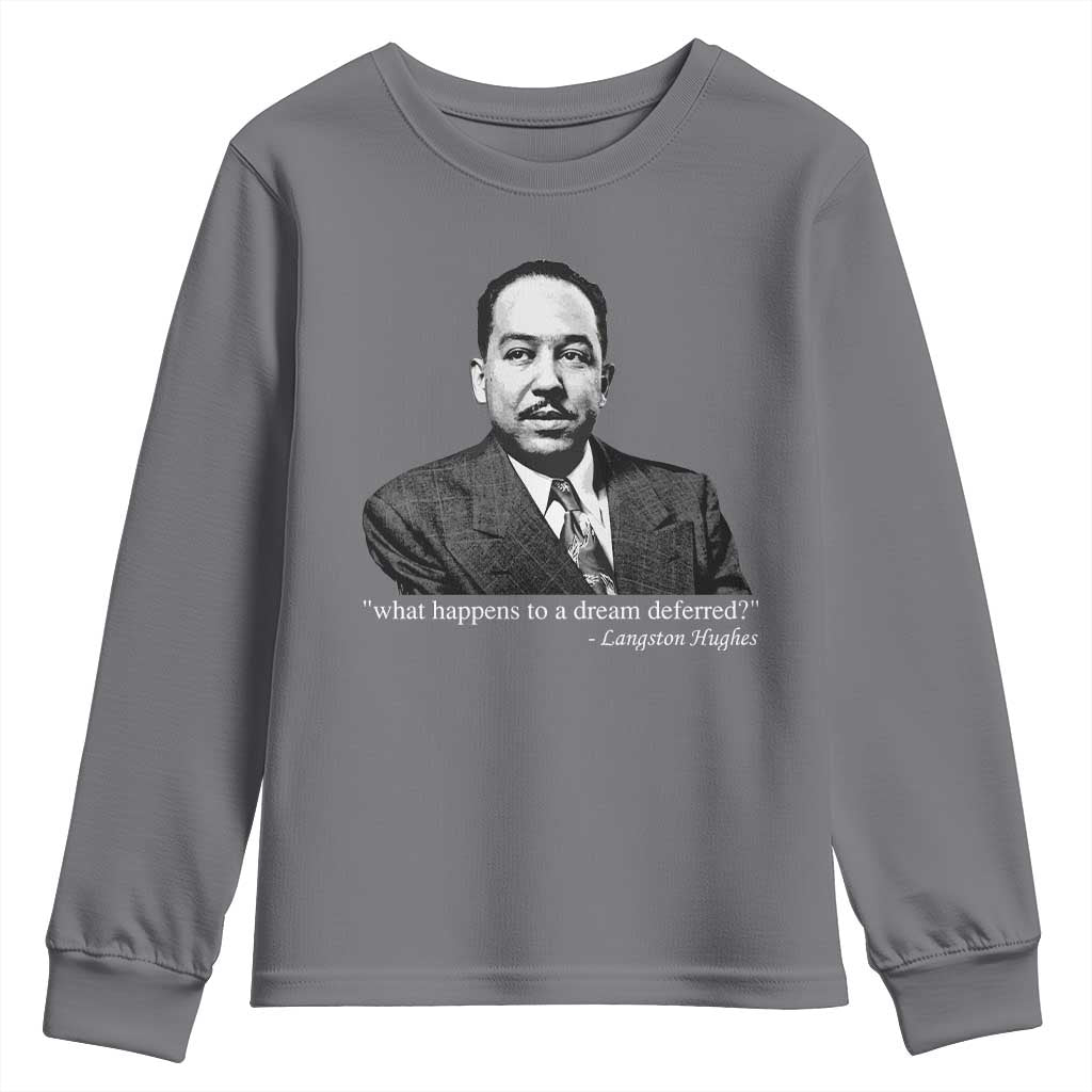 Langston Hughes Youth Sweatshirt A Dream Deferred Juneteenth Black History Civil Right - African Pride