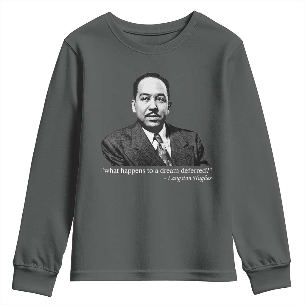 Langston Hughes Youth Sweatshirt A Dream Deferred Juneteenth Black History Civil Right - African Pride