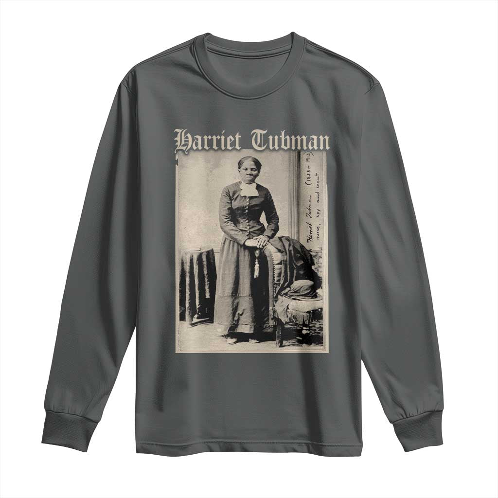 Harriet Tubman Long Sleeve Shirt Juneteenth Black History Freedom - African Pride