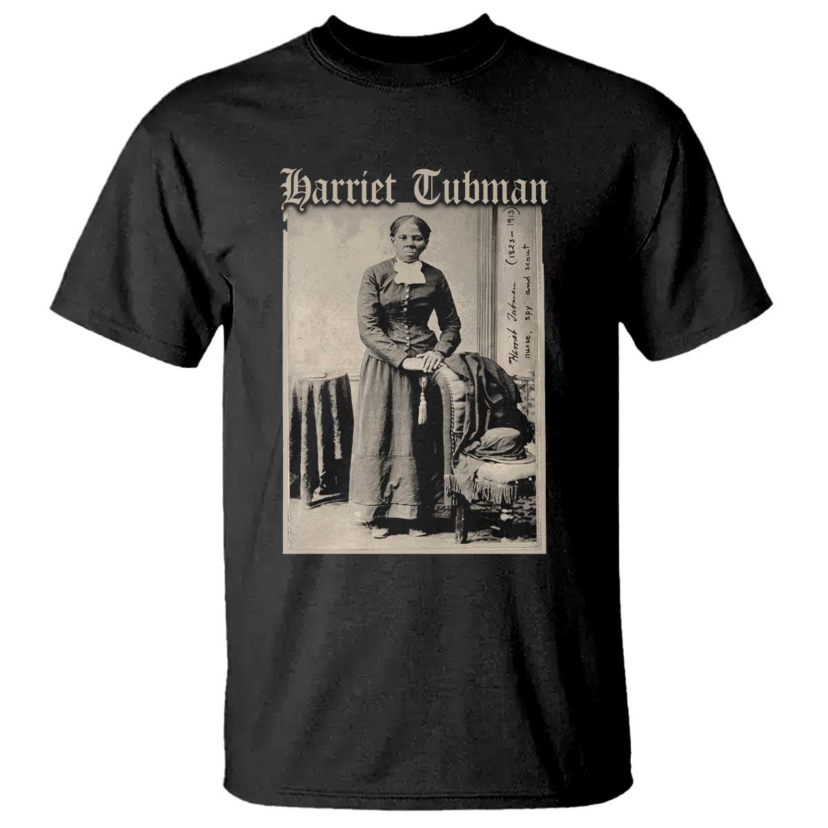 Harriet Tubman T Shirt Juneteenth Black History Freedom - African Pride