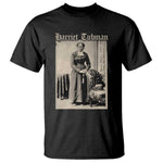 Harriet Tubman T Shirt Juneteenth Black History Freedom - African Pride