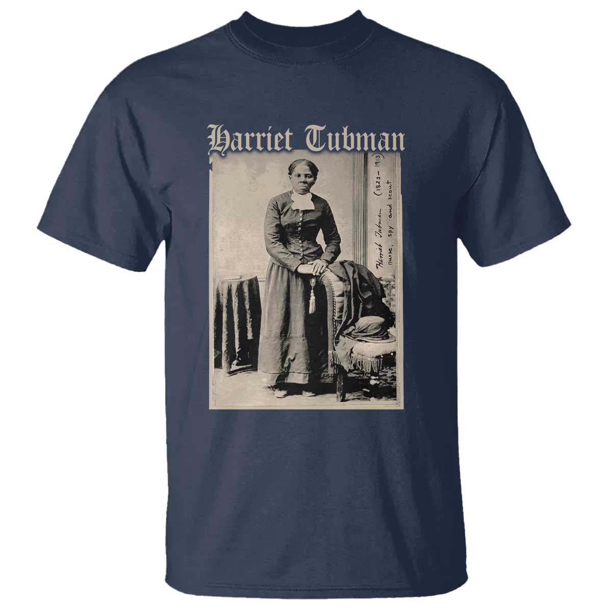 Harriet Tubman T Shirt Juneteenth Black History Freedom - African Pride