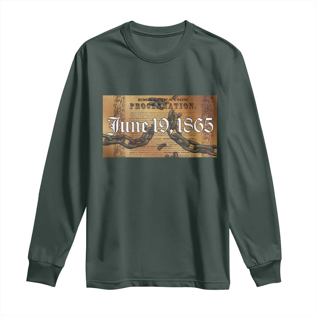 Juneteenth Emancipation Proclamation End of Slavery Long Sleeve Shirt Black Freedom History