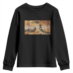 Juneteenth Emancipation Proclamation End of Slavery Youth Sweatshirt Black Freedom History