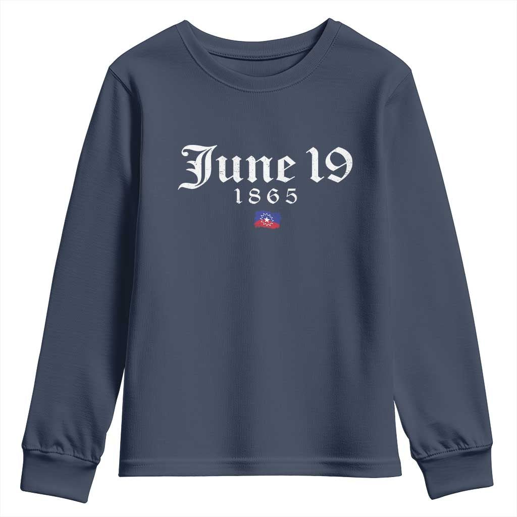 June 19 1865 Juneteenth Flag Youth Sweatshirt Celebrating Black Freedom History