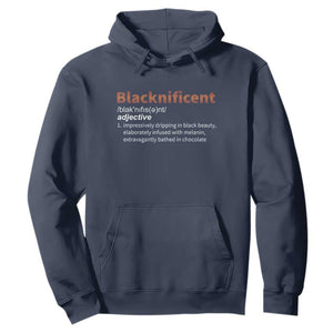Blacknificient Definition Hoodie Black History African Roots African American