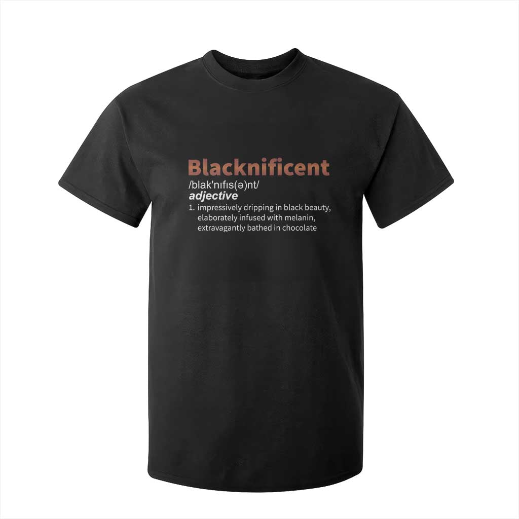 Blacknificient Definition T Shirt For Kid Black History African Roots African American