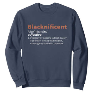 Blacknificient Definition Sweatshirt Black History African Roots African American