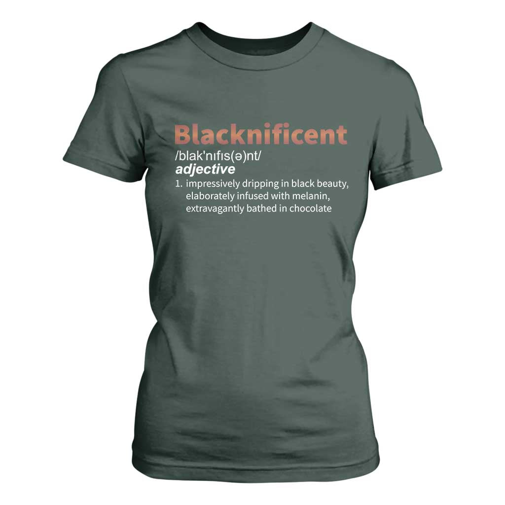Blacknificient Definition T Shirt For Women Black History African Roots African American