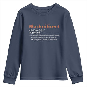 Blacknificient Definition Youth Sweatshirt Black History African Roots African American