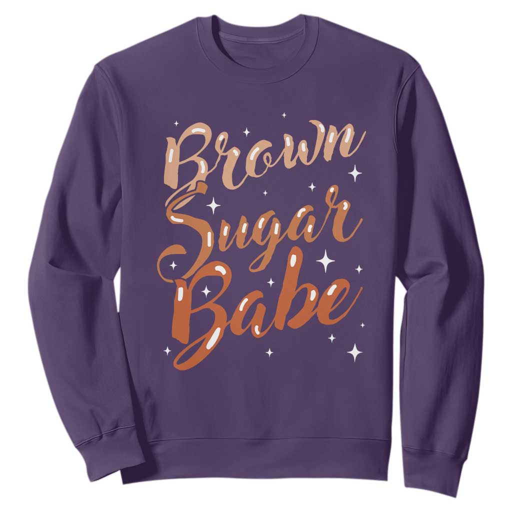 Brown Sugar Babe Sweatshirt Proud Woman Melanin Pride Black Girl