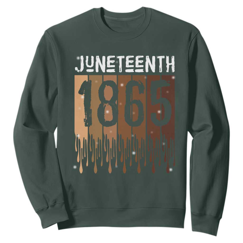 Juneteenth 1865 Sweatshirt June 19th Celebrating Black Freedom Melanin