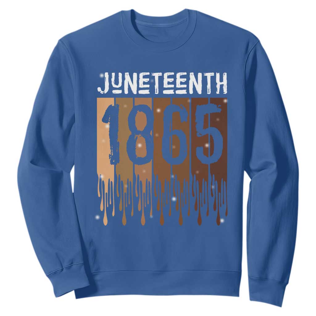 Juneteenth 1865 Sweatshirt June 19th Celebrating Black Freedom Melanin