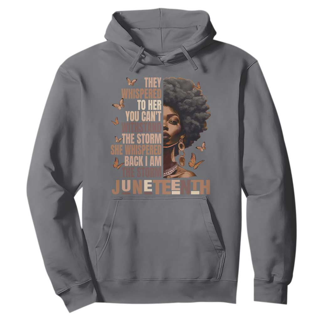 I'm The Storm Black Women Hoodie Juneteenth Black History Melanin