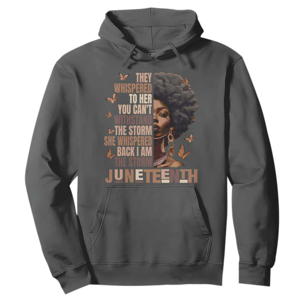 I'm The Storm Black Women Hoodie Juneteenth Black History Melanin