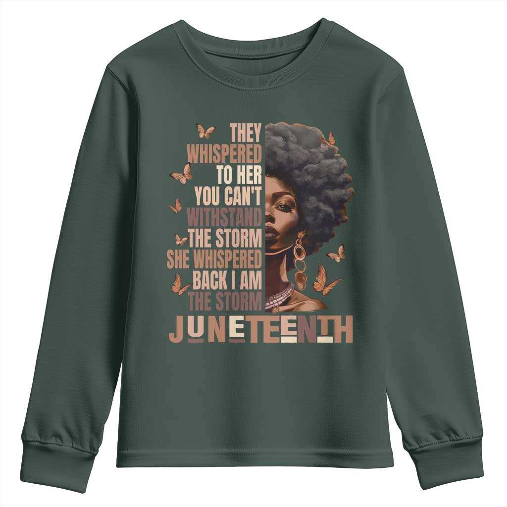 I'm The Storm Black Women Youth Sweatshirt Juneteenth Black History Melanin