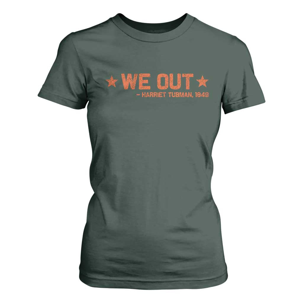 We Out Harriet Tubman T Shirt For Women 1849