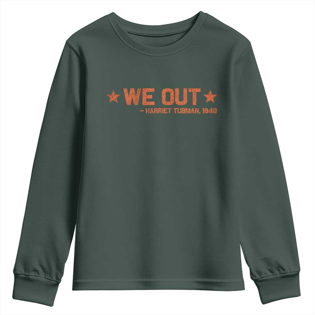 We Out Harriet Tubman Youth Sweatshirt 1849