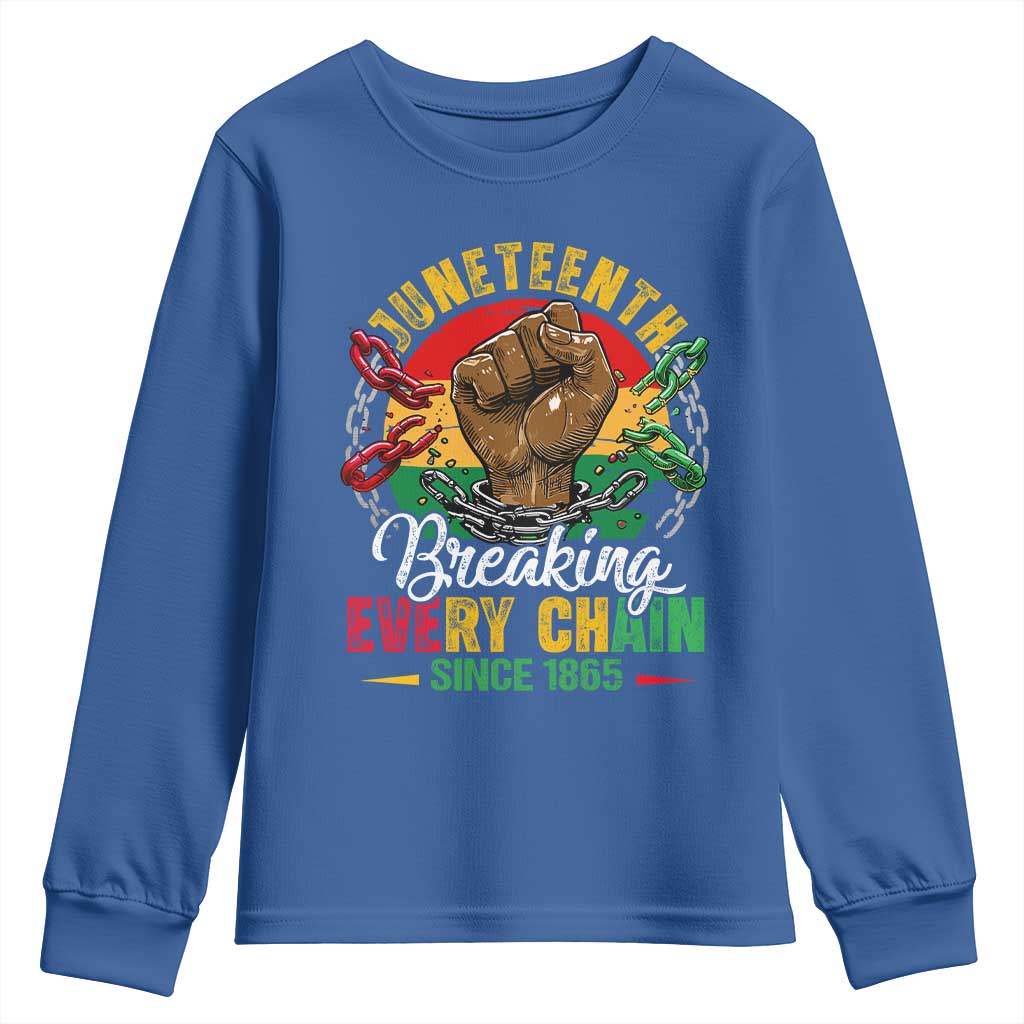 Juneteenth Breaking Every Chain Since 1865 Youth Sweatshirt Retro Vintage
