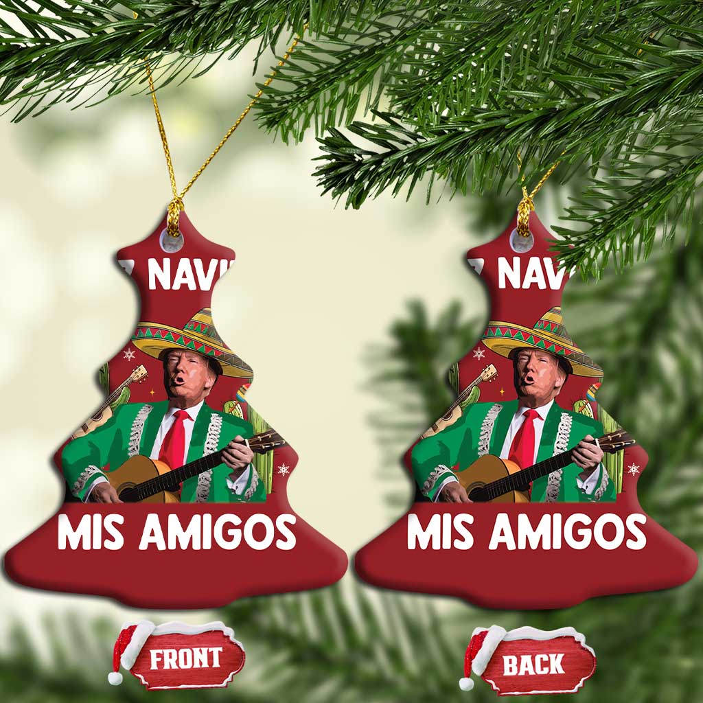 Mexico Christmas Trump Christmas Ornament Feliz Navidad Mis Amigos Xmas Funny Trump Santa Ugly Christmas - African Pride