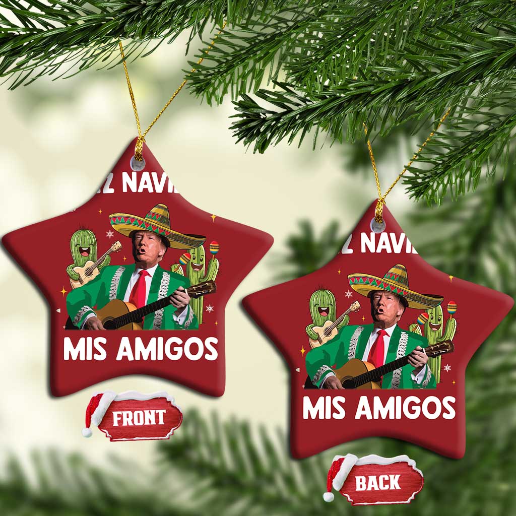 Mexico Christmas Trump Christmas Ornament Feliz Navidad Mis Amigos Xmas Funny Trump Santa Ugly Christmas - African Pride