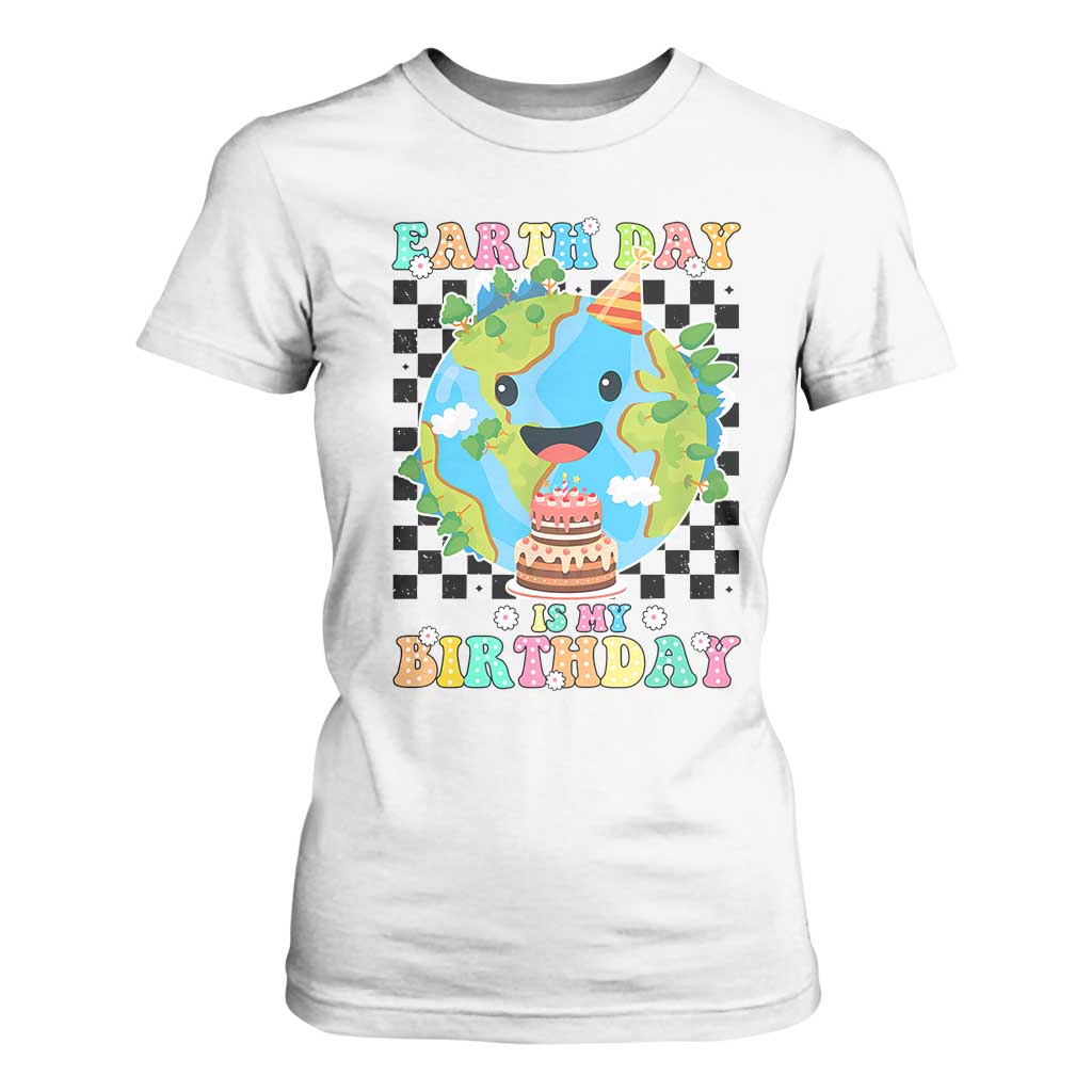 Earth Day Birthday T Shirt For Women Its My Birthday April 22