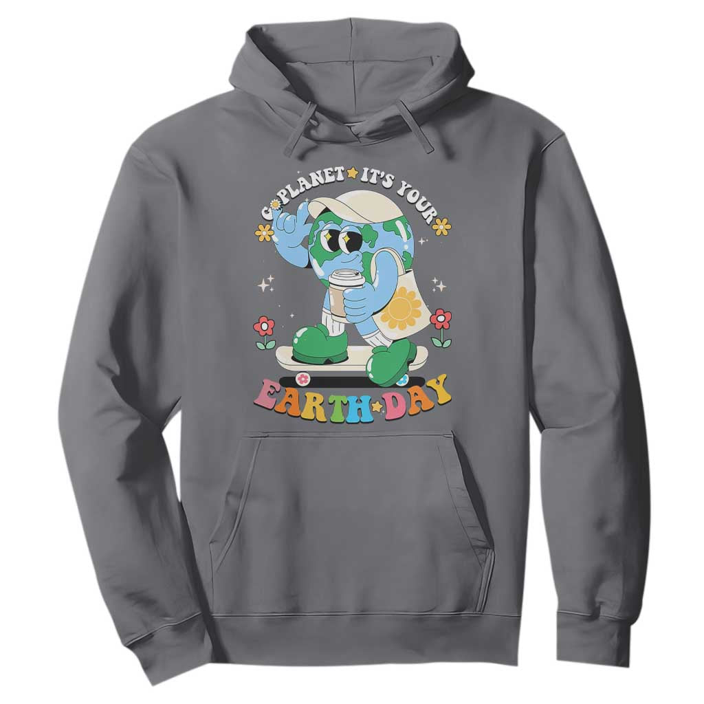Earth Day Hoodie Cute Go Planet Its Your Earthday Groovy