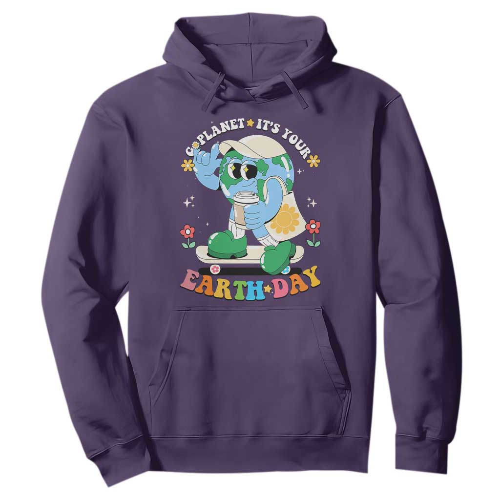 Earth Day Hoodie Cute Go Planet Its Your Earthday Groovy