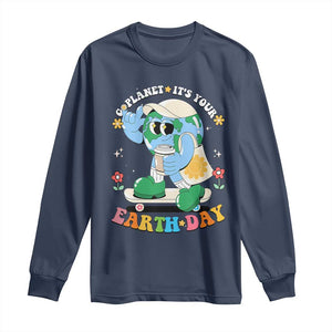 Earth Day Long Sleeve Shirt Cute Go Planet Its Your Earthday Groovy
