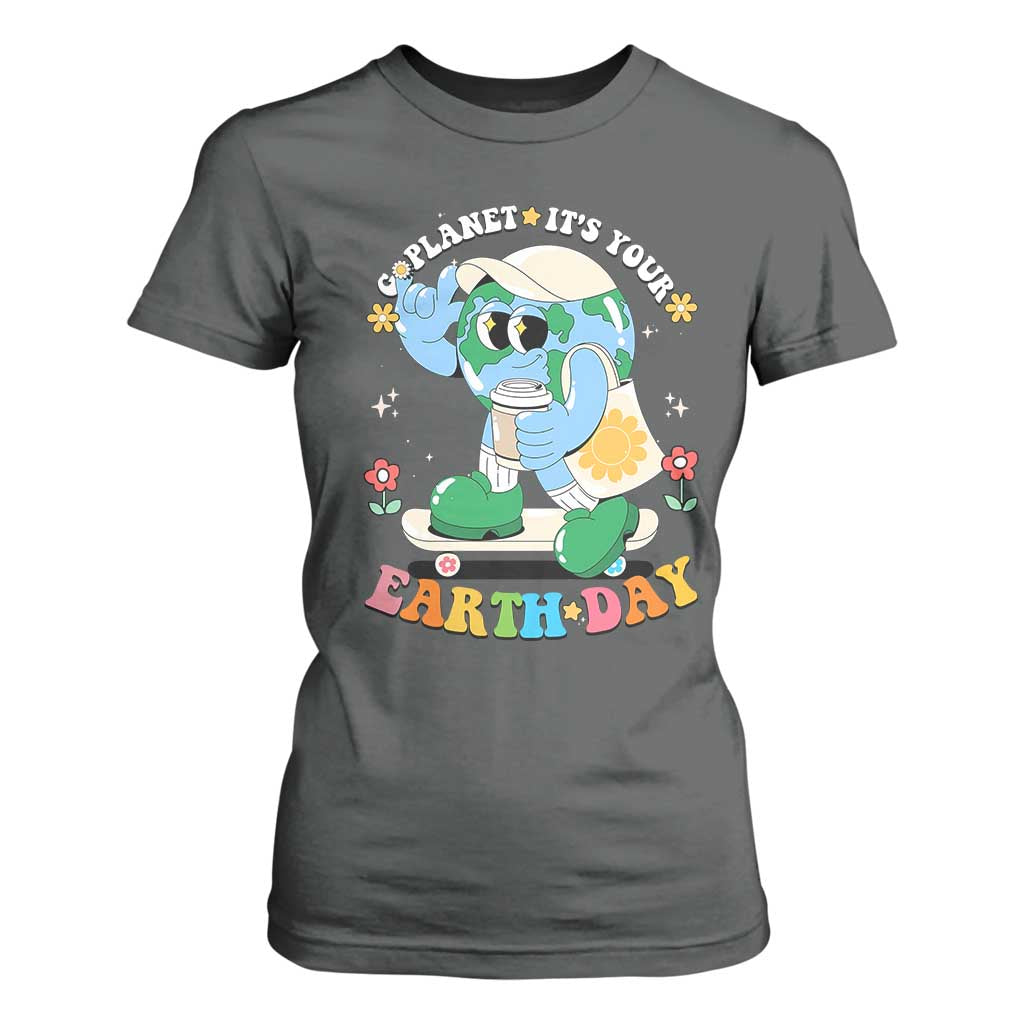 Earth Day T Shirt For Women Cute Go Planet Its Your Earthday Groovy
