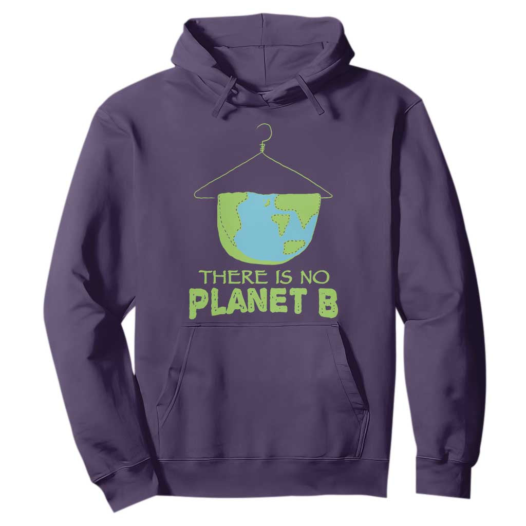 Earth Day Hoodie There Is No Planet B Save the Planet