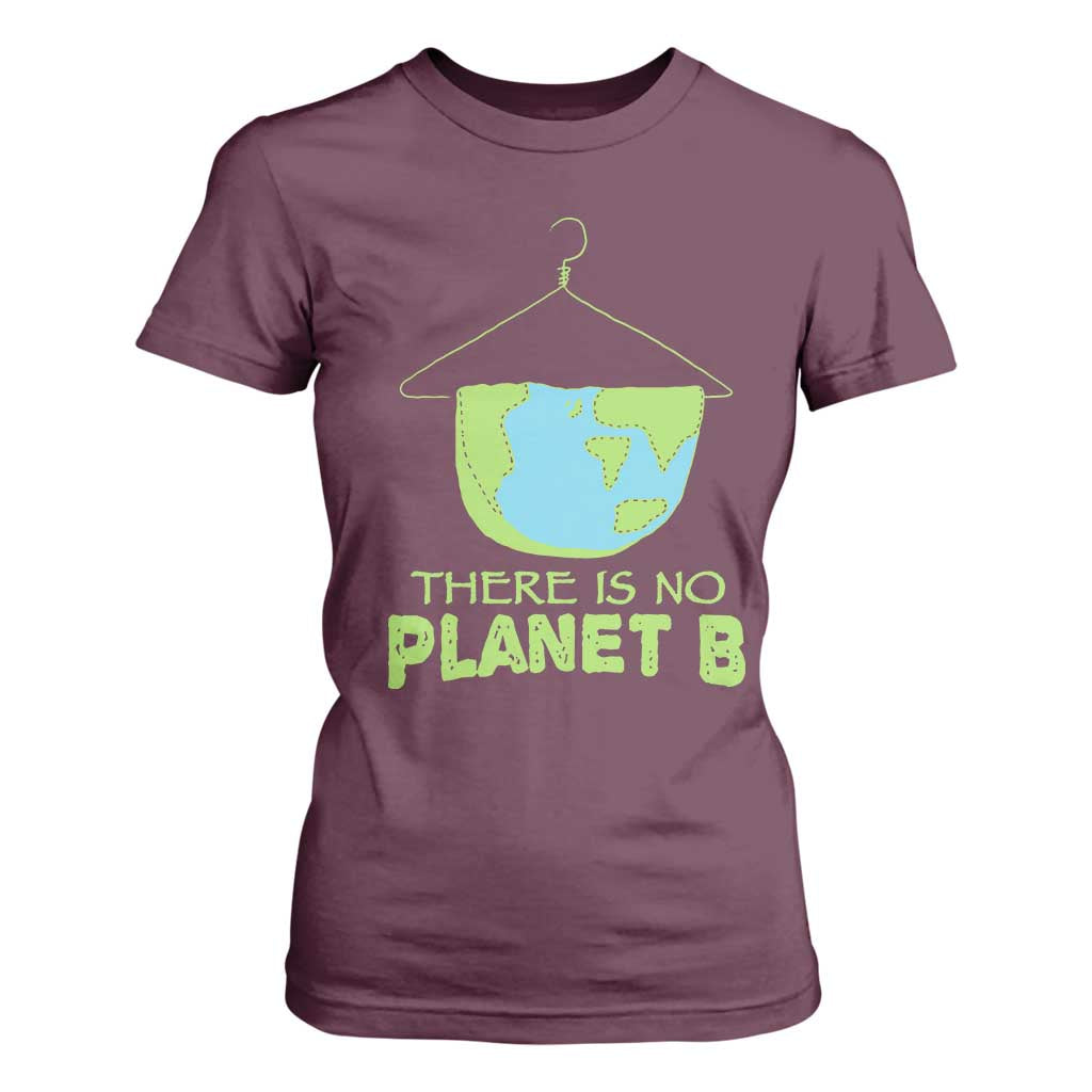 Earth Day T Shirt For Women There Is No Planet B Save the Planet