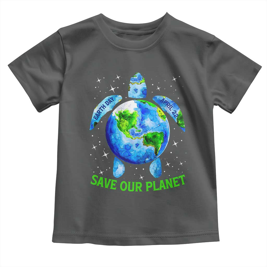 Earth Day 2025 Toddler T Shirt Save The Planet Sea Turtle Recycle Ocean Environment