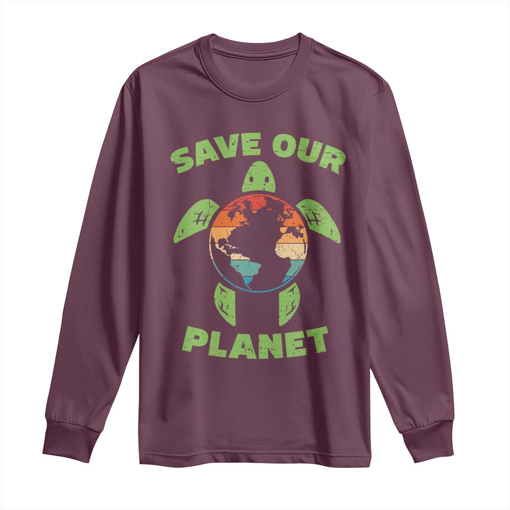 Retro Earth Day Long Sleeve Shirt Save Our Planet Sea Turtle Recycle Ocean Environment