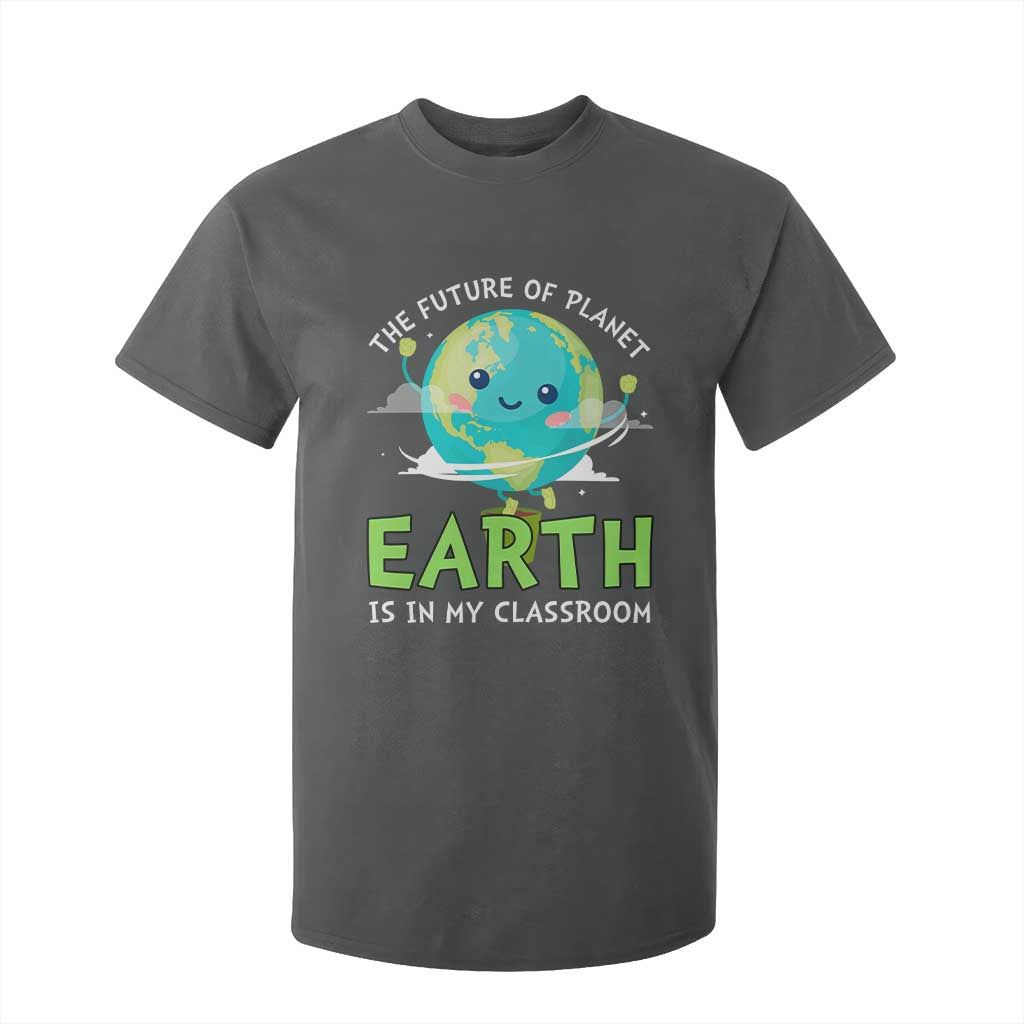 Earth Day Teachers T Shirt For Kid Funny Classroom