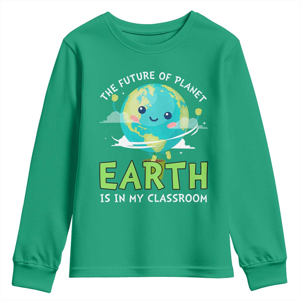 Earth Day Teachers Youth Sweatshirt Funny Classroom