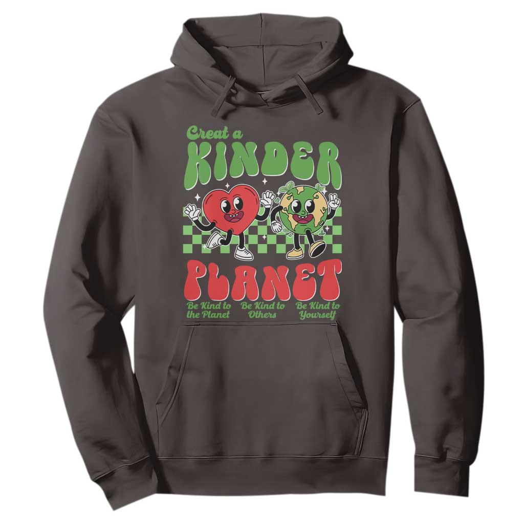 Earth Day Hoodie Create A Kinder Planet Be Kind Earth