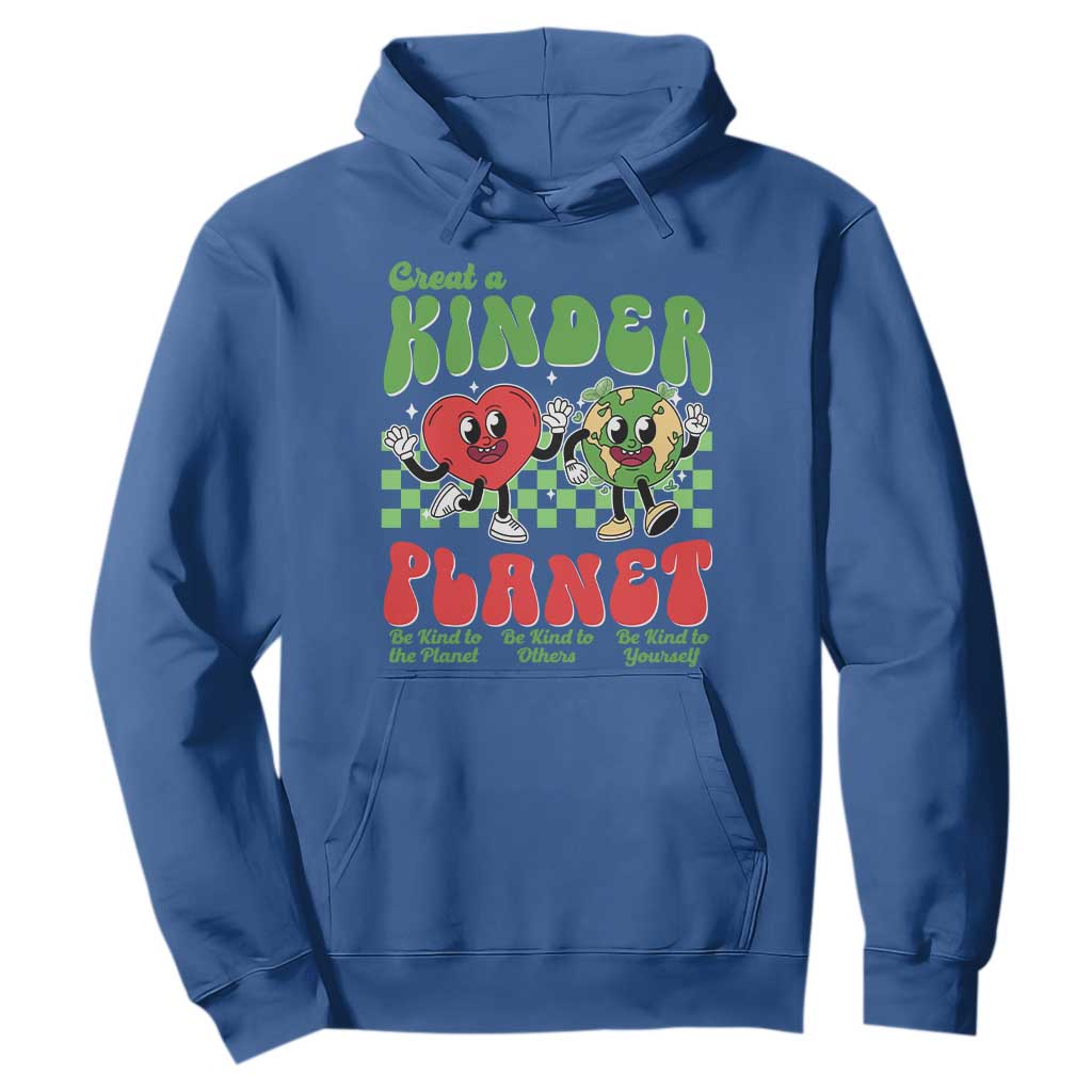 Earth Day Hoodie Create A Kinder Planet Be Kind Earth