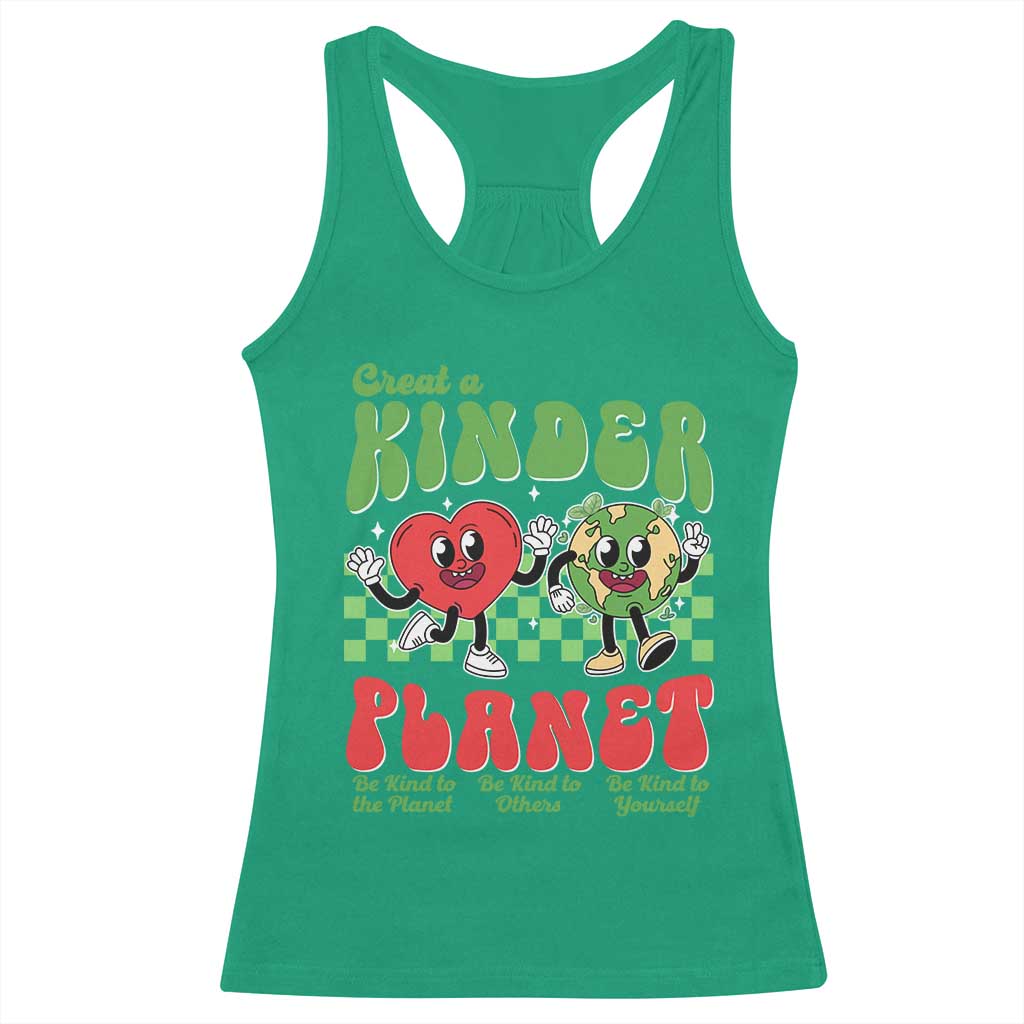 Earth Day Racerback Tank Top Create A Kinder Planet Be Kind Earth