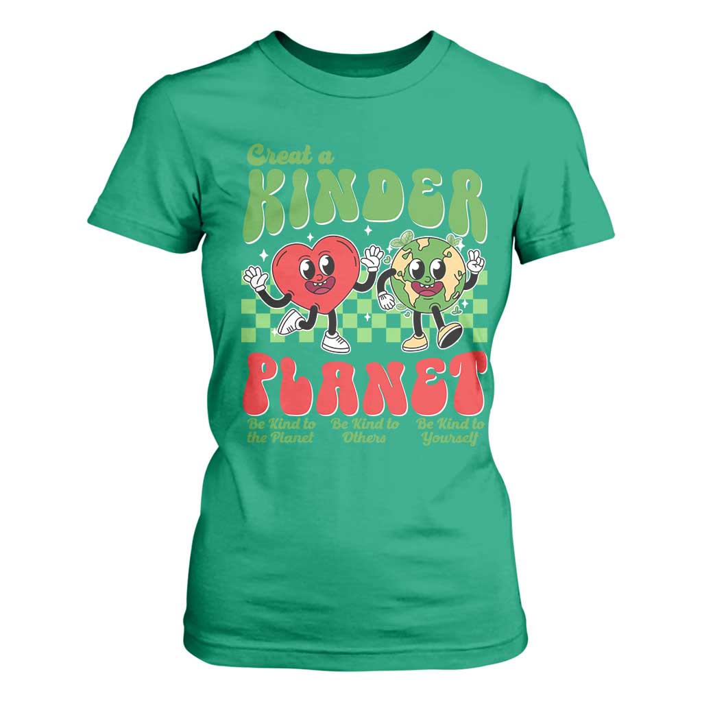 Earth Day T Shirt For Women Create A Kinder Planet Be Kind Earth